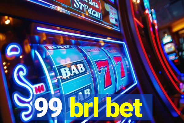 99 brl bet